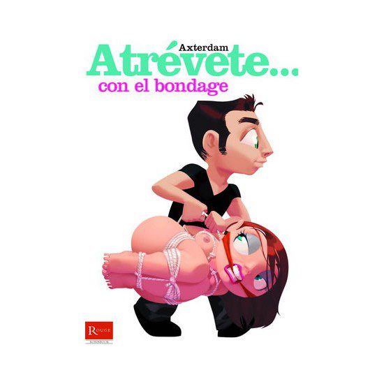 ATREVETE... CON EL BONDAGE