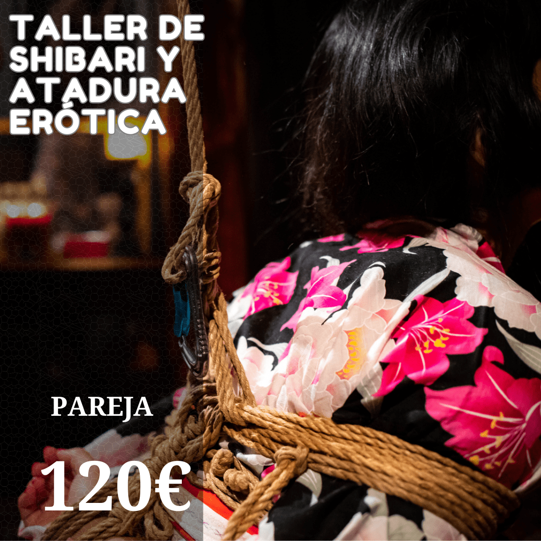 TALLER INICIACION AL SHIBARI EN PAREJA